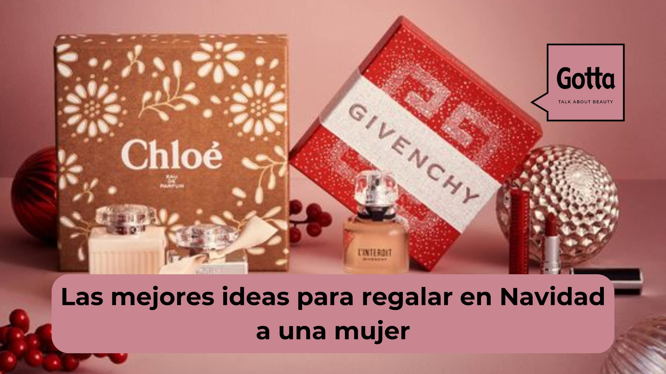 Las mejores ideas para regalar en Navidad a una mujer